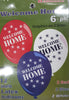 Welcome Home Balloons - 6 Count/ 2 Red, 2 Blue, 2 White,  11"