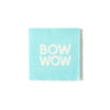 Bow Wow Cocktail Napkins