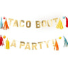 Tacobout A Party Banner